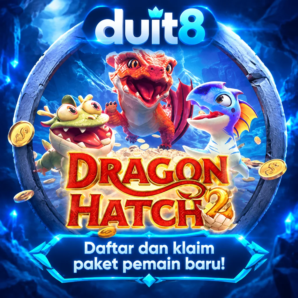 duit8 · Dragon Hatch2
